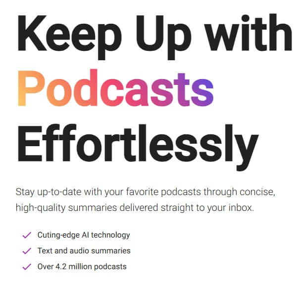 PodSnap.AI homepage headline about keeping up with podcasts effortlessly