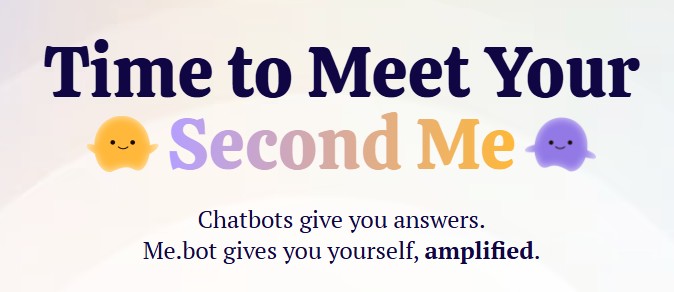 Me.bot Second Me product headline